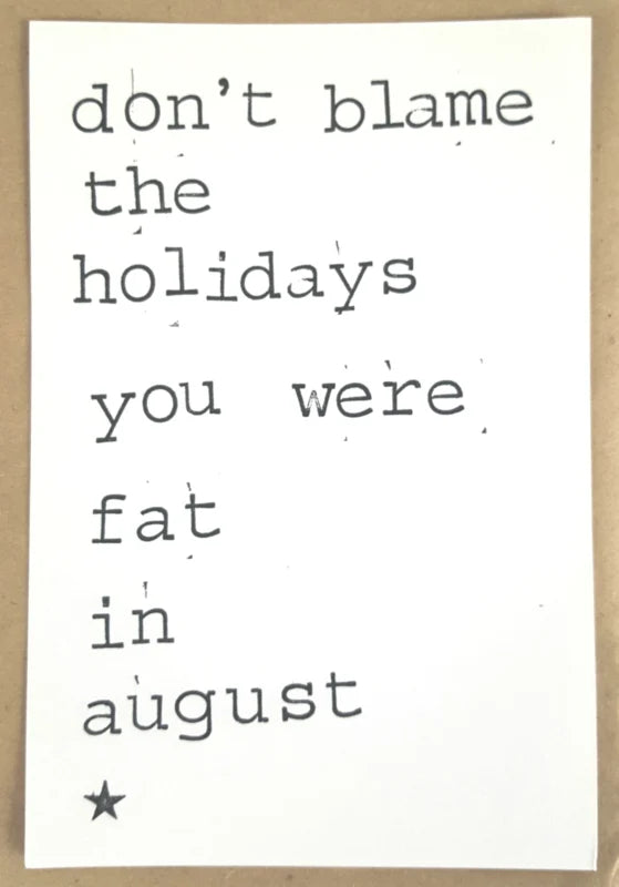 By Mar - Postcard 'Don't blame the holidays'