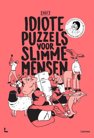 Boek - Idiote puzzels voor slimme mensen - Loostermans - Lannoo